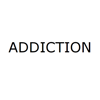 ADDICTION