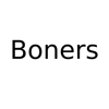 Boners